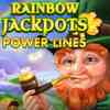 Rainbow Jackpots Power Lines